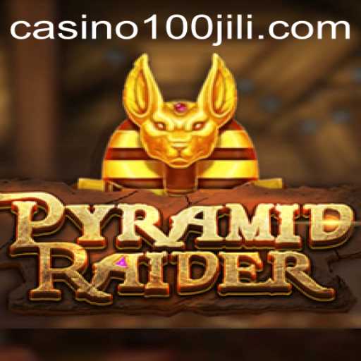 Exploring the Exciting World of PyramidRaider with 100JILI: An In-Depth Game Guide